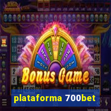 plataforma 700bet